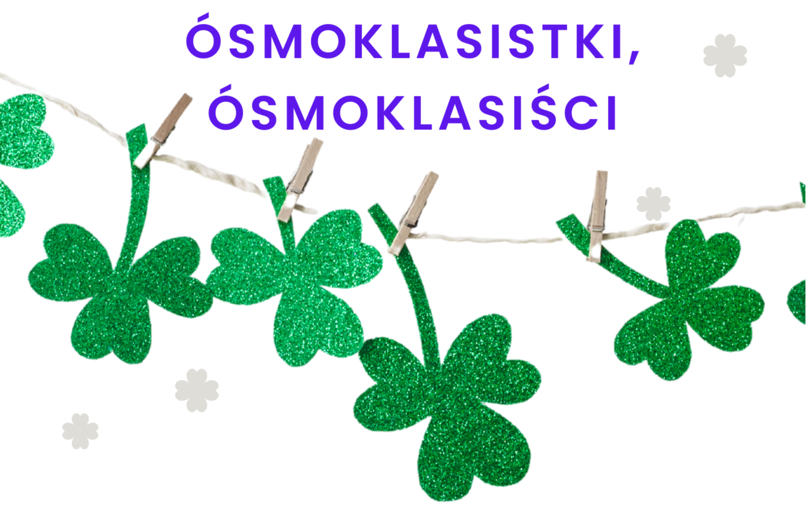 Zdjęcie do Życzenia dla &oacute;smoklasist&oacute;w